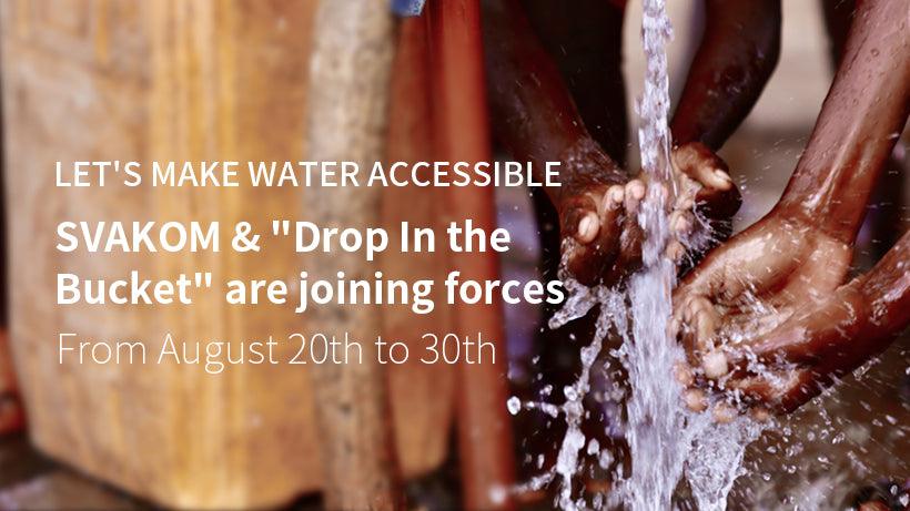 SVAKOM and “Drop In the Bucket” are Joining Forces to Make Water Accessible - Svakom Store