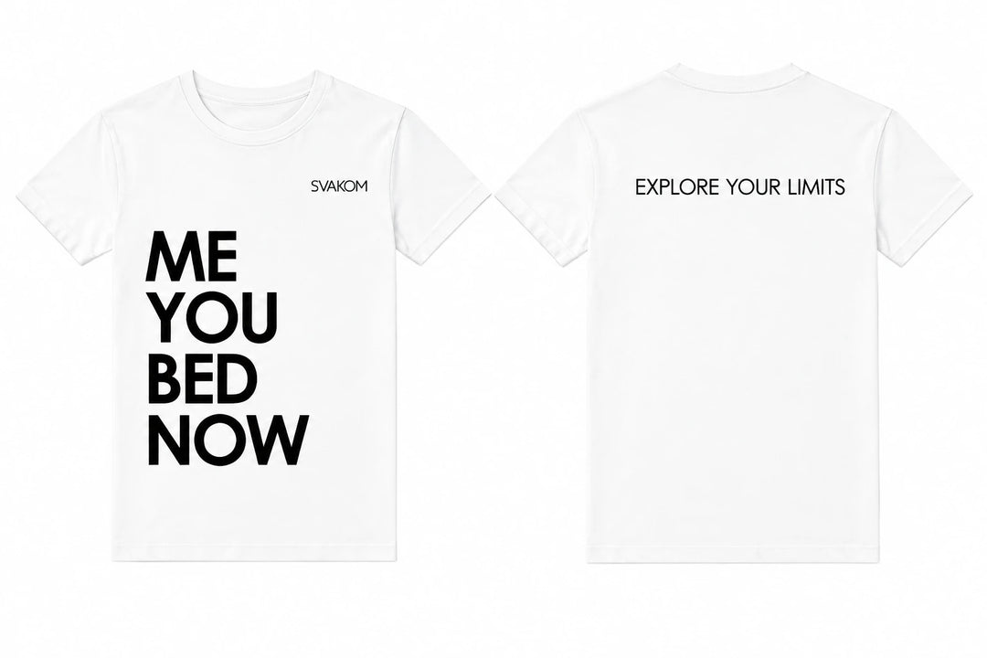 ME YOU BED NOW T-SHIRT